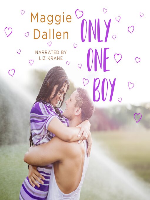 Title details for Only One Boy by Maggie Dallen - Wait list